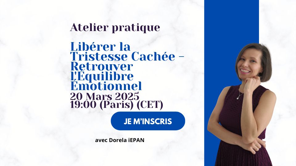 FR Atelier Liberer la Tristesse Cachee Retrouver lEquilibre Emotionnel