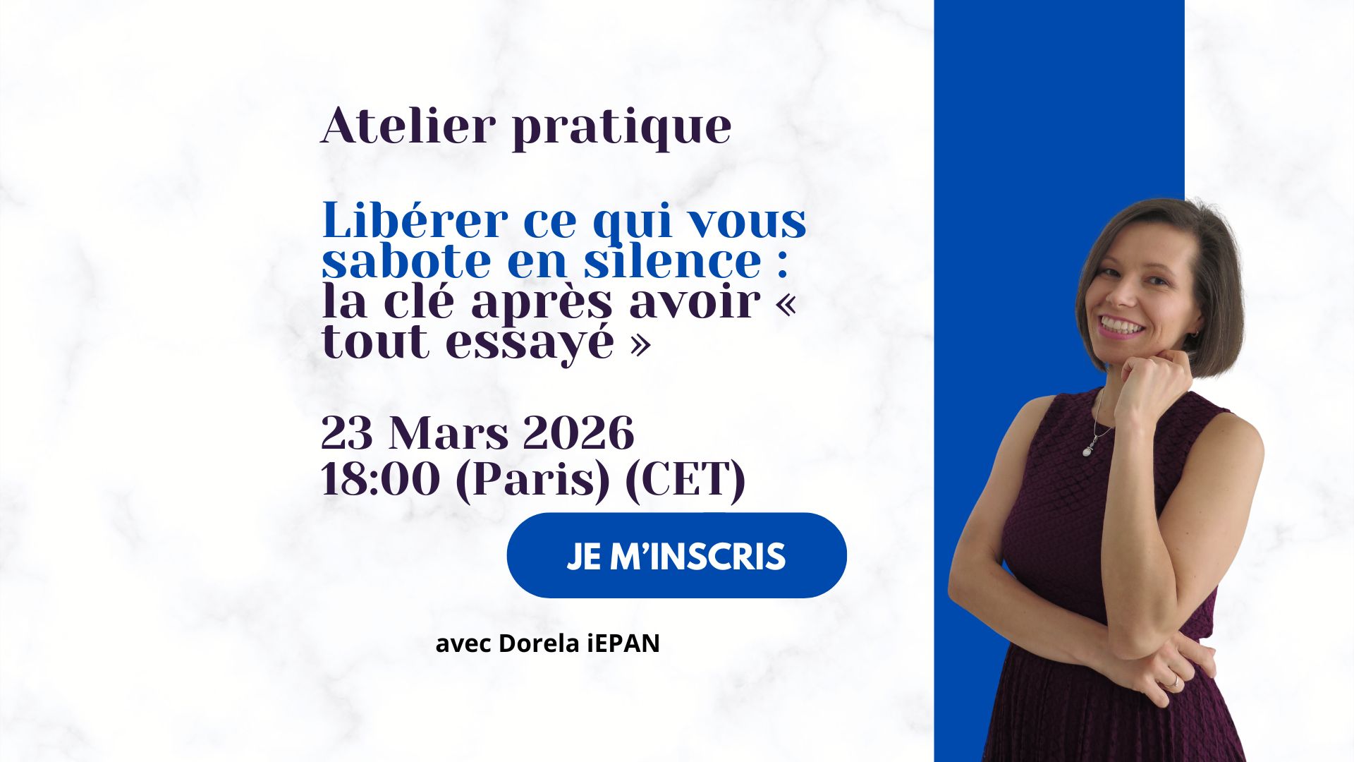 FR 2026 03 23 Liberer ce qui vous sabote en silence la cle apres avoir tout essaye acces live a 1800 CET